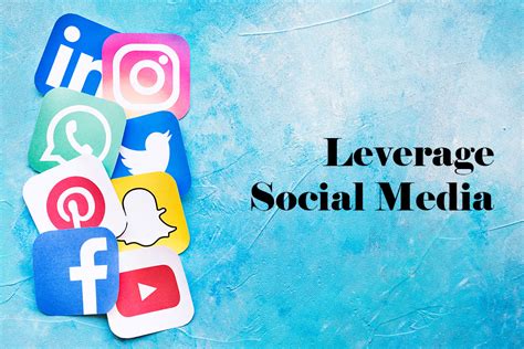 Leverage Social Media